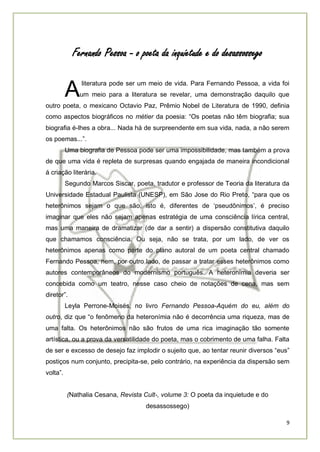 Fernando Pessoa - o poeta da inquietude e do desassossego


          A    literatura pode ser um meio de vida. Para Ferna...