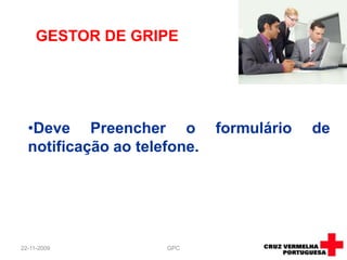  Com quem contactou;08-09-2009GPC