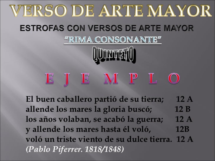 VERSOS DE ARTE MENOR Y MAYOR