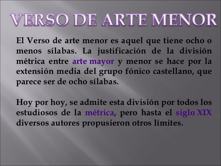 VERSOS DE ARTE MENOR Y MAYOR
