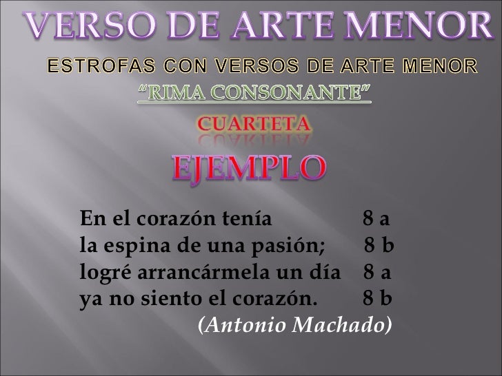 VERSOS DE ARTE MENOR Y MAYOR