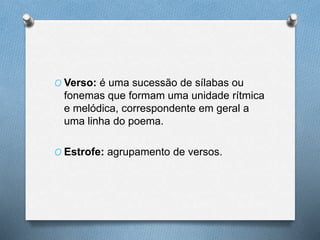 Versos e seus recursos musicais (1º ano do Ensino Médio) | PPTX