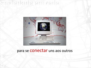 Sociedade em Rede