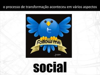 Sociedade em Rede