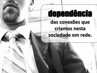 Sociedade em Rede