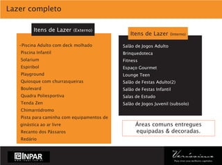 Veríssimo: Apartamentos 1, 2 e 3 dormitórios no Partenon