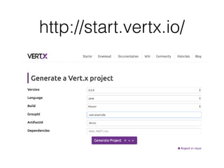http://start.vertx.io/
 