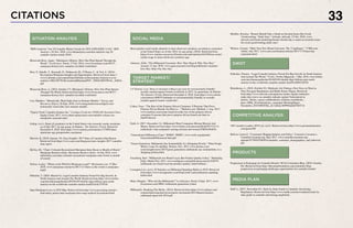CITATIONS 33
“BDS Analytics’ Top 10 Cannabis Market Trends for 2018 (UPDATED 11/16).” BDS 	
	Analytics, 20 Nov. 2018, www.bdsanalytics.com/bds-analytics-top-10-	
	 cannabis-market-trends-2018/.
Blaszczak-Boxe, Agata. “Marijuana’s History: How One Plant Spread Through the 	
	World.” LiveScience, Purch, 17 Oct. 2014, www.livescience.com/48337-	
	 marijuana-history-how-cannabis-travelled-world.html.
Bien, P., Dinelle, T., Karasiuk, D., Nethercott, M., O’Hearn, C., & Viel, A. (2016). 	
	 Recreationa Marijuana Insights and Opportunities. Retrieved from https://	
	 www2.deloitte.com/content/dam/Deloitte/ca/Documents/Analytics/ca-en-	
	 analytics-DELOITTE RecreationalMarijuanPOV - ENGLISH FINAL_AODA.	
	pdf
Blaszczak-Boxe, A. (2014, October 17). Marijuana’s History: How One Plant Spread 	
	 Through The World. Retrieved from https://www.livescience.com/48337-	
	 marijuana-history-how-cannabis-travelled-world.html
Carr, Matthew. “Historically, Weed Sales Soar in Summer Months.” Energy and 	
	 Resources Digest, 26 Sept. 2018, www.energyandresourcesdigest.com/	
	 historically-weed-sales-soar-summer-months.
“Equity Clock: Cannabis Science Inc.” ConAgra Foods Inc NYSECAG Seasonal Chart, 	
	 Equity Clock, 2017, www.charts.equityclock.com/cannabis-science-inc-	
	 otcmktcbis-seasonal-chart.
Gallup. (n.d.). Share of consumers in the United States who currently smoke marijuana 	
	 as of July 2017, by age group. In Statista - The Statistics Portal. Retrieved 	
	 December 6, 2018, from https://www.statista.com/statistics/737849/share-	
	 americans-age-groupsmokes-marijuana/.
		
Merwin, K. (2018, January 18). Eaze Insights: 2017 State of Cannabis Data Report. 	
	 Retrieved from https://www.eaze.com/blog/posts/eaze-insights-2017-cannabis-	
	 data-report
McVey, Eli. “Chart: Colorado Recreational Marijuana Sales Boom in Month of March.”
	 Marijuana Business Daily, Marijuana Business Daily, 16 July 2018, www.	
	 mjbizdaily.com/chart-colorado-recreational-marijuana-sales-boom-in-month-	
	 of-march/.
Nickus, Lesley. “Where in the World Is Marijuana Legal?” Marijuana.com, 15 Mar. 	
	 2018, www.marijuana.com/news/2017/11/where-in-the-world-is-marijuana-	
	legal/.
Pellechia, T. (2018, March 01). Legal Cannabis Industry Poised For Big Growth, In 	
	 North America And Around The World. Retrieved from https://www.forbes.	
	 com/sites/thomaspellechia/2018/03/01/double-digit-billions-puts-north-	
	 america-in-the-worldwide-cannabis-market-lead/#1d1da7f76510
State Marijuana Laws in 2018 Map. Retrieved from http://www.governing.com/gov-
	 data/safety-justice/state-marijuana-laws-map-medical-recreational.html
Pellechia, Thomas. “Legal Cannabis Industry Poised For Big Growth, In North America 	
	 And Around The World.” Forbes, Forbes Magazine, 1 Mar. 2018, www.forbes.	
	 com/sites/thomaspellechia/2018/03/01/double-digit-billions-puts-north-	
	 america-in-the-worldwide-cannabis-market-lead/#1c6f04316510.
Rittenhouse, L. (2018, October 01). Marketers Are Putting a New Face on Weed as 	
	 They Navigate Regulations and Battle Stoner Stigma. Retrieved 		
	 from https://www.adweek.com/agencies/smoke-signals-marketers-		
	 make-their-move-as-cannabis-industry-ignites/?utmcontent=p		
	 osition_1&utm_source=sailthru&utm_medium=email&utm_		
	 term=AWK_NewDaily&utm_campaign=MorningDigest_			
	 Newsletter_2018100107&s_id=5a64ae3699964a6d478b517d
100 Cannabis Leaders 2018 List. (n.d.). Retrieved from https://www.greenentrepreneur.	
	com/green100
Bolivar, Larisa E. “Consumers Shaping Industry and Policy.” Cannabis Consumers,
	 CannabisConsumer.org, May 2017, www.cannabisconsumer.org/		
	 uploads/9/7/9/6/97962014/cannabis_consumer_demographics_and_behavior.	
	pdf.
Progression in Packaging for Cannabis Brands | NCIA Committee Blog. (2018, October 	
	 04). Retrieved from https://thecannabisindustry.org/committee-blog-		
	 progression-in-packaging-challenges-opportunities-for-cannabis-brands/
Staff, L. (2017, November 01). State-by-State Guide to Cannabis Advertising 		
	 Regulations. Retrieved from https://www.leafly.com/news/industry/state-by-	
	 state-guide-to-cannabis-advertising-regulations
Most popular social media channels to learn about new products according to consumers 	
	 in the United States as of July 2016, by age group. (2018). Retrieved from 	
	 https://www-statista-com.proxy.libraries.smu.edu/statistics/641504/usa-social-	
	 media-usage-to-learn-about-new-products-age/
Antonow, Zofia. “The Millennial Consumer: How They Shop & Why They Buy.” 	
	 Ascend, 12 Apr. 2018, www.agencyascend.com/blog/millennial-consumer-	
	 how-they-shop-why-they-buy.
A.T. Kearney. (n.d.). Share of consumers willing to pay more for environmentally friendly/	
	 socially minded apparel brands worldwide in 2017, by generation. In Statista - 	
	 The Statistics Portal. Retrieved December 6, 2018, from https://www.statista.	
	 com/statistics/808553/attitudes-to-environmentally-friendly-or-socially-	
	 minded-apparel-brands-worldwide/.
Cohen, Trace. “The Rise of the Purpose-Driven Consumer: 8 Reasons That Prove 	
	 Purpose-Driven Brands Are Here to...” Medium.com, Medium, 1 Aug. 2017, 	
	 www.medium.com/create-brand-love/the-rise-of-the-purpose-driven-		
	 consumer-8-reasons-that-prove-purpose-driven-brands-are-here-to-		
	 6ba047a8e3cb.
Field, A. (2017, December 11). Millennials Want Companies Mixing Mission And 	
	 Money. Retrieved from https://www.forbes.com/sites/annefield/2017/12/11/	
	 millennials-want-companies-mixing-mission-and-money/#5d02cd9abf2c
“Generational Differences Chart.” WMFC, WMFC, www.wmfc.org/uploads/		
	 GenerationalDifferencesChart.pdf.
“Green Generation: Millennials Say Sustainability Is a Shopping Priority.” What People 	
	 Watch, Listen To and Buy, Nielsen, Nov. 2015, www.nielsen.com/		
	 us/en/insights/news/2015/green-generation-millennials-say-sustainability-is-a 	
	 shopping-priority.html.
Greenberg, Karl. “Millennials Are Brand Loyal, But Product Quality Is Key.” Marketing 	
	 Daily, Media Post, 2015, www.mediapost.com/publications/article/242074/	
	 millennials-are-brand-loyal-but-product-quality-i.html?edition=.
Lexington Law. (n.d.). 45 Statistics on Millennial Spending Habits in 2018. Retrieved 	
	 from https://www.lexingtonlaw.com/blog/credit-cards/millennial-spending-	
	habits.html
Main, Douglas. “Who Are the Millennials?” LiveScience, Purch, 8 Sept. 2017, www.	
	 livescience.com/38061-millennials-generation-y.html.
Millennials- Breaking The Myths. (2014). Retrieved from https://www.nielsen.com/	
	 content/dam/corporate/us/en/reports-downloads/2014 Reports/nielsen-	
	 millennial-report-feb-2014.pdf
		
SITUATION ANALYSIS
SWOT
COMPETITIVE ANALYSIS
PRODUCTS
MEDIA PLAN
SOCIAL MEDIA
TARGET MARKET/
STRATEGY
Monllos, Kristina. “Brands Should Take a Stand on Societal Issues But Avoid 		
	 ‘Goodwashing,’ Study Says.” Adweek, Adweek, 23 Oct. 2018, www.		
	 adweek.com/brand-marketing/brands-should-take-a-stand-on-societal-issues-	
	 but-avoid-goodwashing-study-says/.
Winters, Carreen. “Meet Your New Brand Advocate: The ‘CorpSumer’.” CMO.com, 	
	 Adobe, July 2017, www.cmo.com/features/articles/2017/7/15/meet-the-	
	corpsumer.html.
 