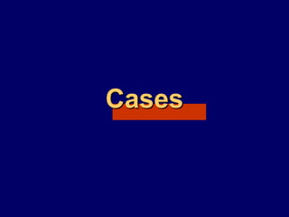 Cases
 