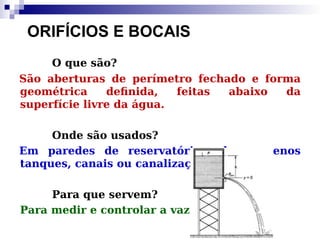 Apresentação power point vertedores e orifícios.ppt
