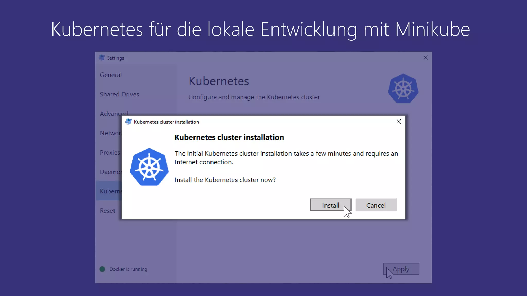 Kubernetes für die lokale Entwicklung mit Minikube
 