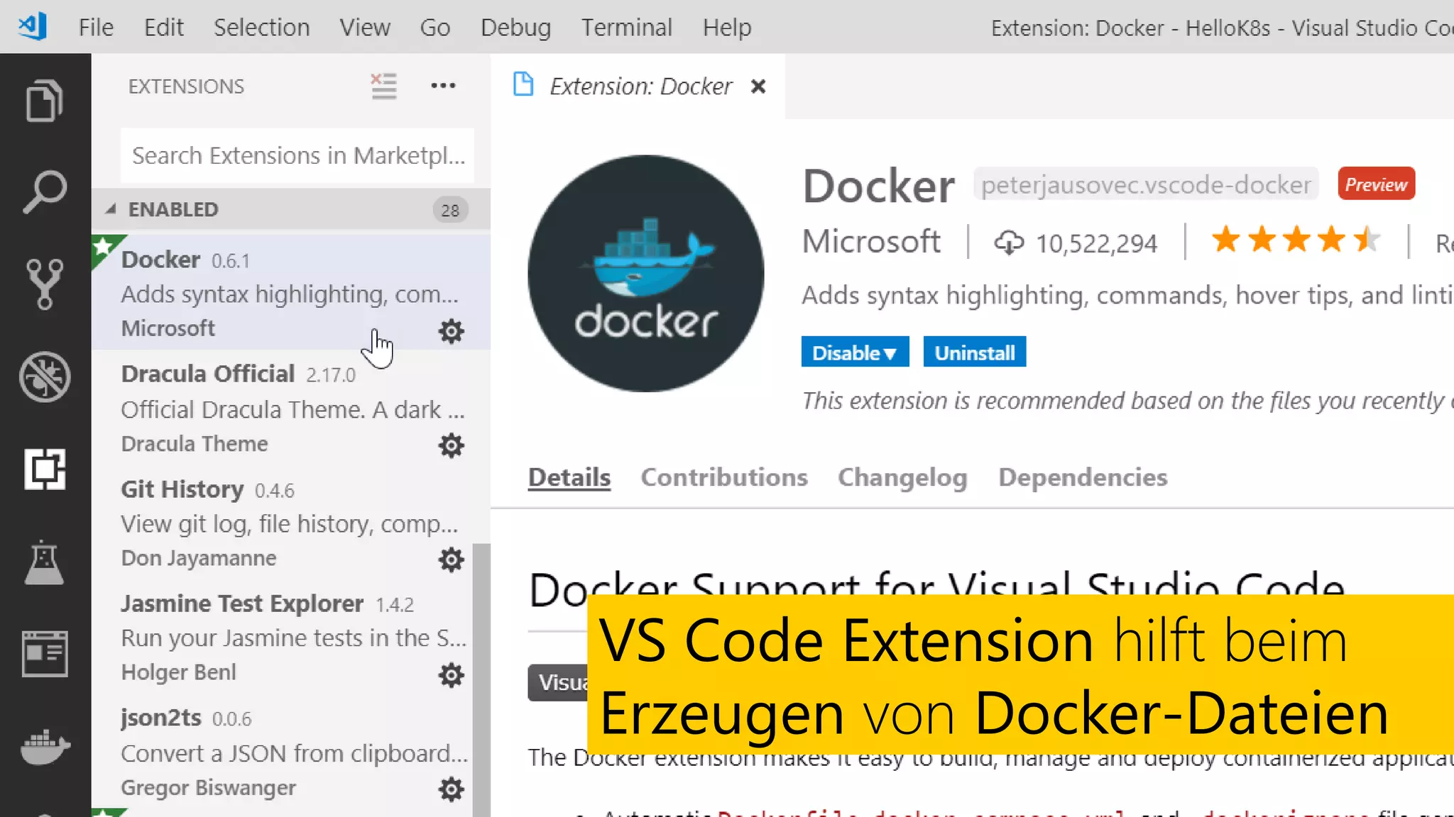 VS Code Extension hilft beim
Erzeugen von Docker-Dateien
 