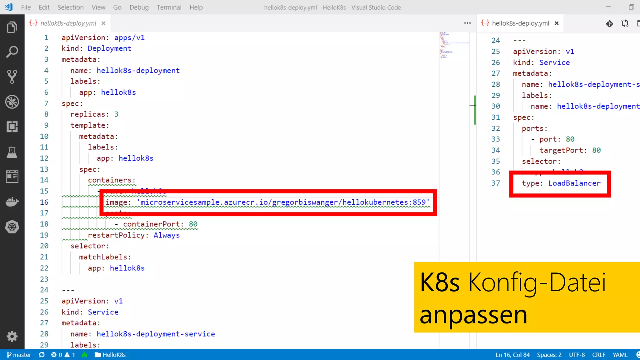 K8s Konfig-Datei
anpassen
 
