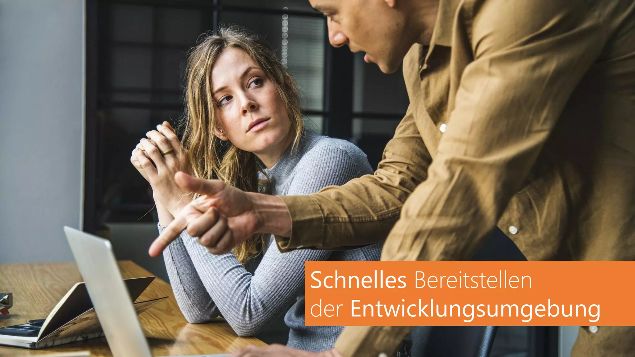 Schnelles Bereitstellen
der Entwicklungsumgebung
 