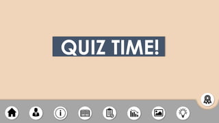 QUIZ TIME!
 