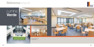 34 / / 35
›› Furniture and reception
›› Technical doors
Reference projects
Lumina
Verde
 