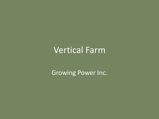 Vertical Farm

Growing Power Inc.
 