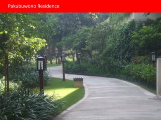 Pakubuwono Residence
 