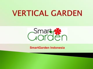 SmartGarden Indonesia
 