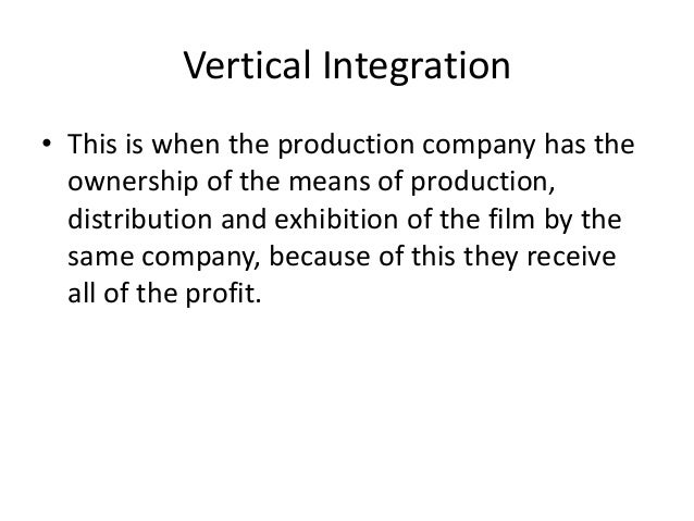 vertical and horizontal integration