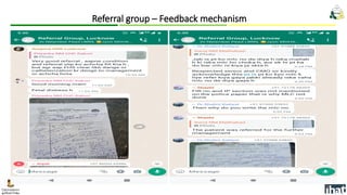 Referral group – Feedback mechanism
 