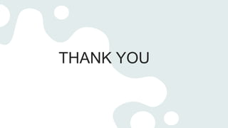 THANK YOU
 