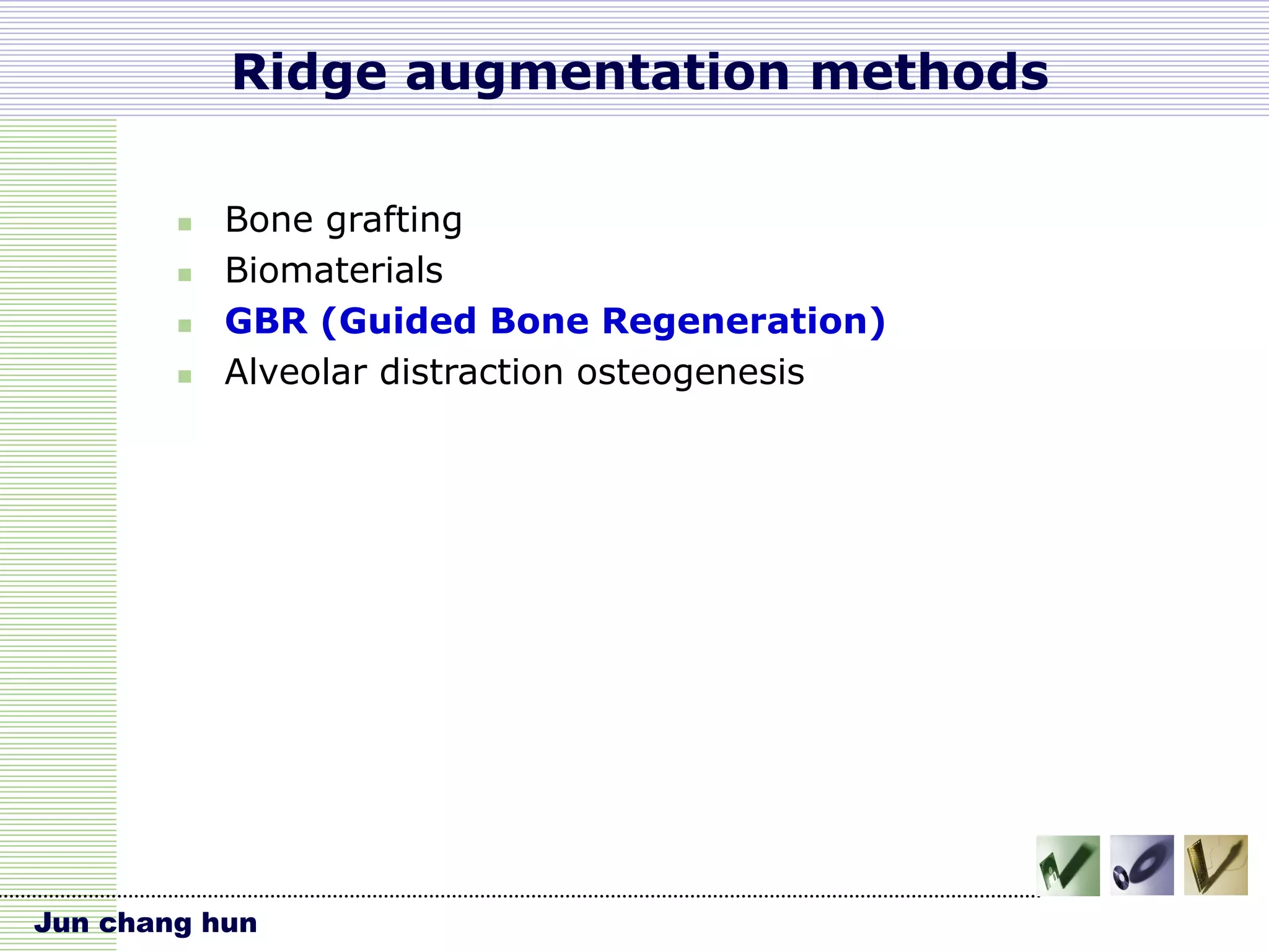 Vertical Ridge Augmentation.ppt