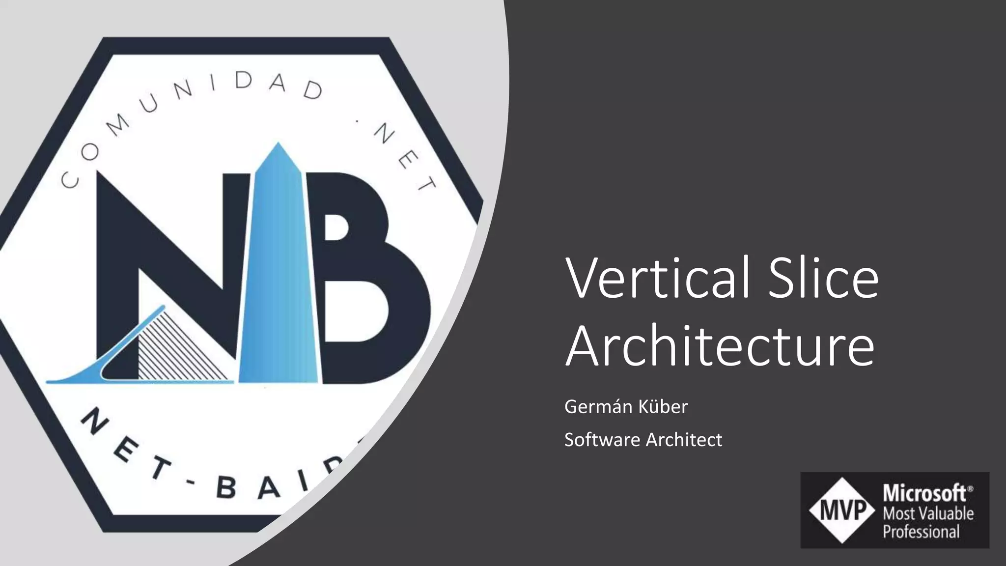 Vertical slice architecture