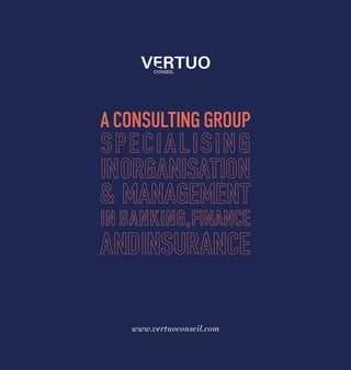 // 1
aconsultinggroup
www.vertuoconseil.com
 