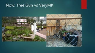 Now: Tree Gun vs VeryMK
 