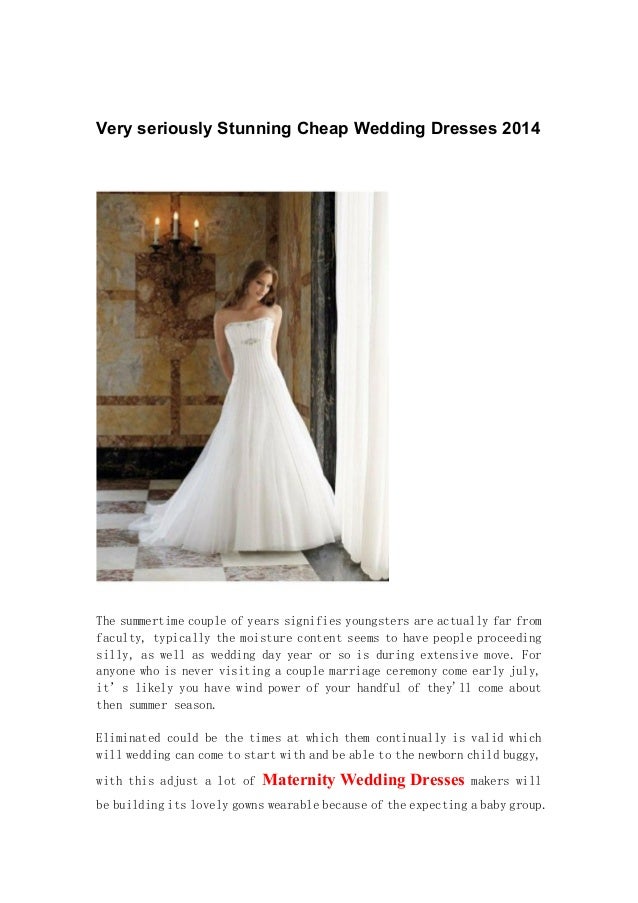 Very Seriously Stunning Cheap Wedding Dresses 2014
