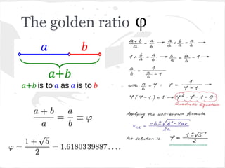 The golden ratio
 