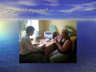 Cik pareizi elpojam? 