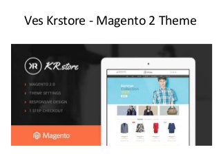 Ves Krstore - Magento 2 Theme
 