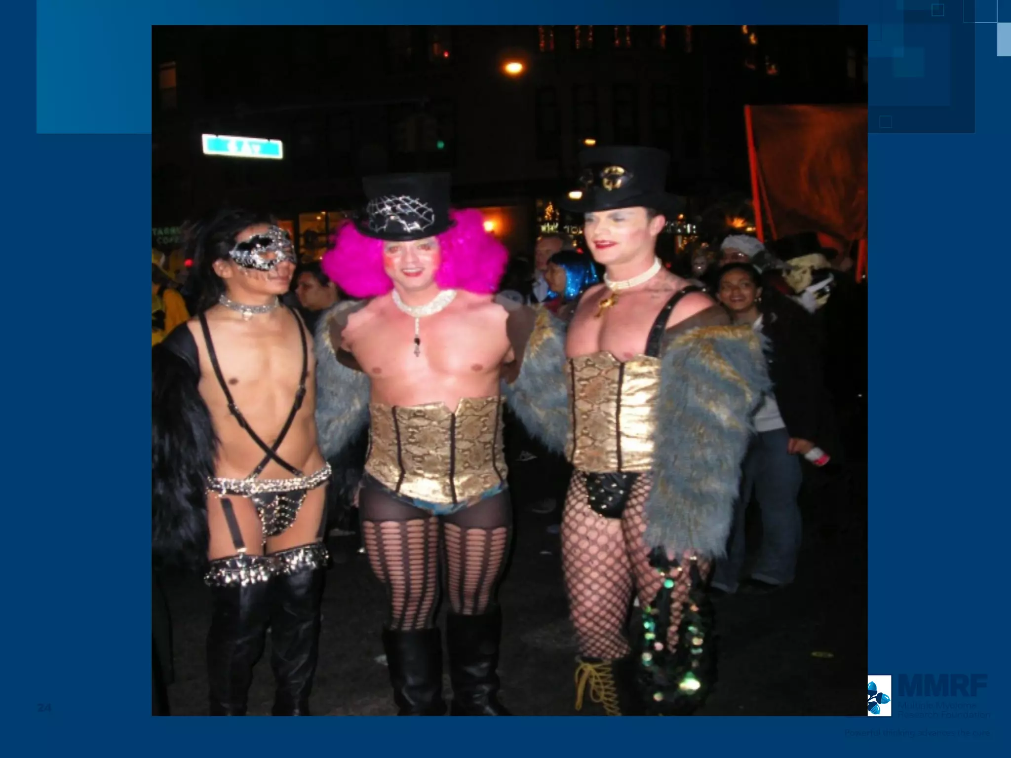 24               Multiple Myeloma
                 Research Foundation

     Powerful thinking advances the cure
 