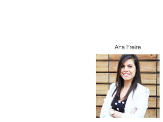 Ana Freire
 