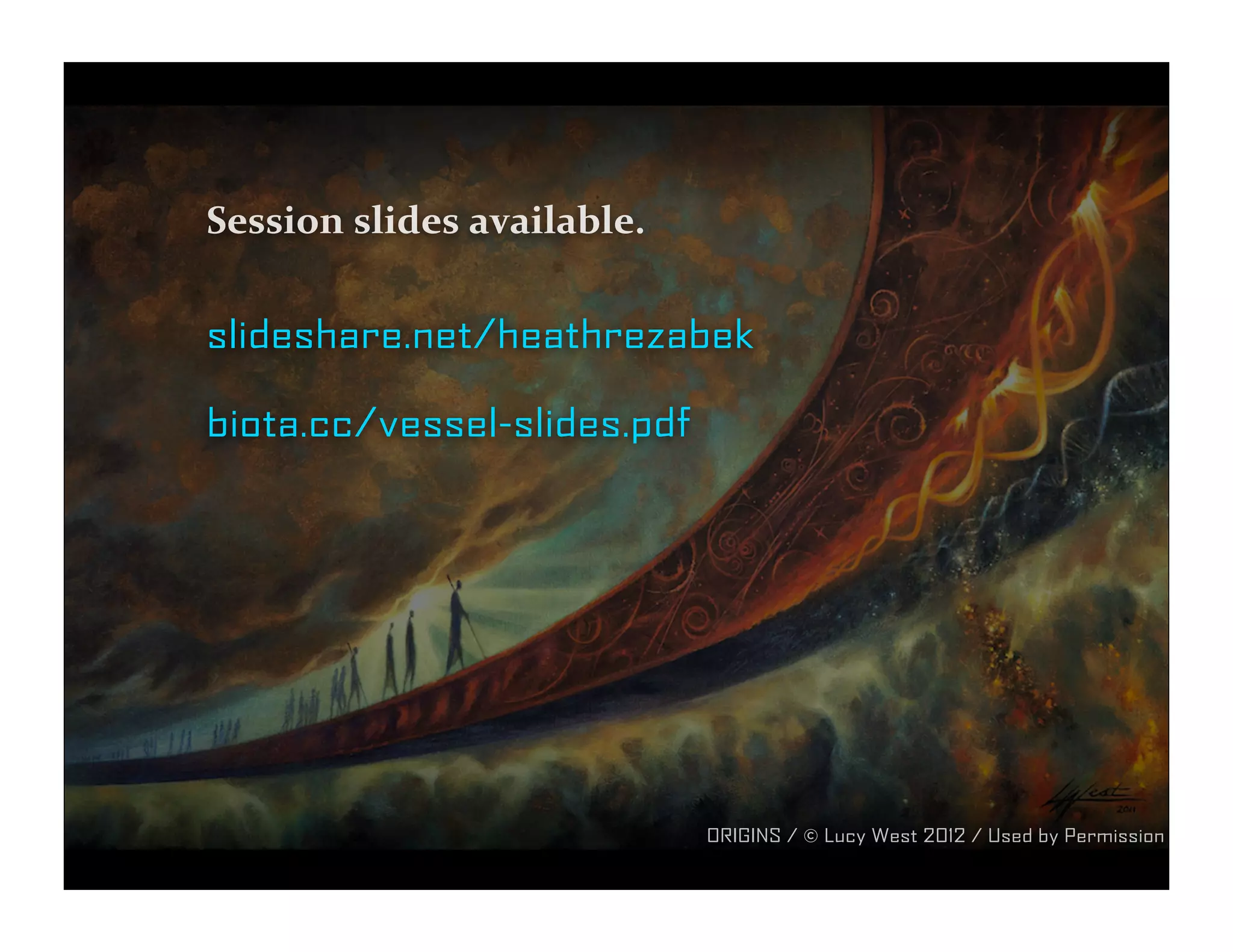 Slides (PDF) for 100YSS 2012 session on Vessel Archives | PDF