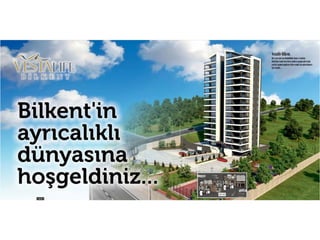 Vesta Life Bilkent