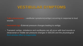 Vesti. migraine, neuronitis, ssc dehiscence | PPTX
