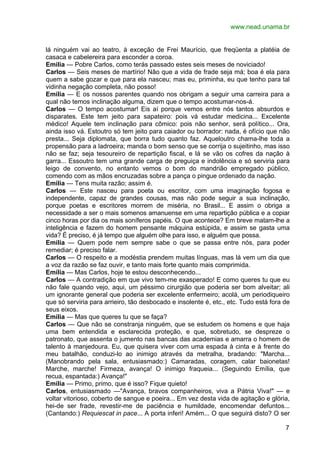 c) Relativizar que os trabalhos devem ser criados a partir da realidade de cada
            turma;

       d) Demonstrar nas aulas que as Instituições supracitadas e as Orientações
            Curriculares são os principais sustentáculos dos trabalhos, que aliados, claro, à
            organização, criatividade e imaginação dos educandos;

       e) Criar os trabalhos a partir dos seguintes recursos: câmera digital ou não,
            figurino, cenografia, iluminação, sonoplastia, etc. Utilizar qualquer recurso
            que seja um facilitador do seu trabalho e dê um retorno de qualidade desejado;

       f)   Apresentar os trabalhos na escola ou instituições parceiras já devidamente
            editados e preparados;

       g) Lembrar que os parceiros da escola são peças-chaves no sucesso deste projeto:
            TJDFT, CLDF, GDF, RA-XV, Direção do CEM 111, Professores do CEM
            111 e Alunos (as).

5. Avaliação


       A avaliação do processo de aprendizagem do aluno será efetuada a partir de três
perguntas: o que de fato eles aprenderam? Como foi considerado seu desenvolvimento
no vídeo/propaganda? E como medir a qualidade “arte” dos trabalhos apresentados?
  I.        O que de fato eles aprenderam?

            Esse processo será avaliado no dia-a-dia, pois o professor regente usará
            expedientes da própria aula para instigar os alunos e as turmas à pesquisa in loco
            e a experimentação;

 II.        Como foi considerado seu desenvolvimento no trabalho?

            A justa avaliação periódica e o acompanhamento dos trabalhos e o
            desenvolvimento dos mesmos;

III.        E como medir a qualidade dos trabalhos?

            Comparando seu desenvolvimento no bimestre, observando as orientações
            curriculares e sua pertinência no tema dos trabalhos, bem como a observação do
            professor regente à avaliação.
 