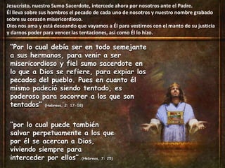 LAS VESTIDURAS DEL SUMO SACERDOTELa mitra era de lino y sobre ella llevaba una lámina de oro con la inscripción “Santidad a Jehová”.Ésta era la máxima que debía regir toda la vida, tanto del sacerdote como de aquellos que le miraban.Representaba la completa consagración a Dios.Éxodo, 28: 36-38La mitra y la lámina de oro“Como aquel que os llamó es santo, sed también vosotros santos en toda vuestra manera de vivir; porque escrito está: Sed santos, porque yo soy santo” (1ª de Pedro, 1: 15-16)Manto azulTúnica blanca