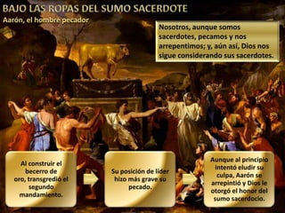 Fue el portavoz de Moisés ante Faraón (Éxodo, 7: 1)