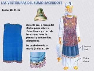 Fue elegido Sumo Sacerdote (Éxodo, 28: 2-3)Nosotros, como sacerdotes, tenemos el privilegio de disfrutar de las bendiciones de Dios (1ª de Pedro, 2: 9)