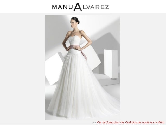 manu Álvarez | colección vestidos de novia 2013