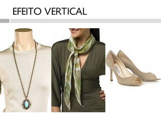 EFEITO VERTICAL
 