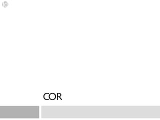 COR
 