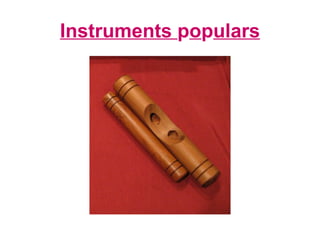 Instruments  p o p ulars 