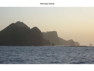 Heimæy Island
 