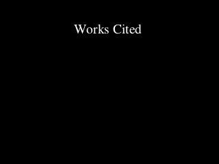 Works Cited
http://www.bls.gov/k12/nature04.htm
http://www.bls.gov/ooh/healthcare/veterinarians.ht
m#tab-4
http://www.onetonline.org/link/summary/29-
1131.00#WorkActivities
http://www.vspn.org/library/wwwdirectory/Organiz
ations.htm
 
