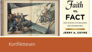 Konflikttesen
 